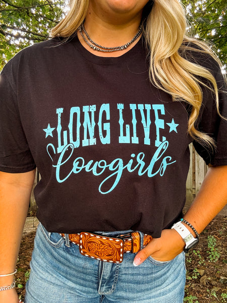 Long Live Cowgirls Tee